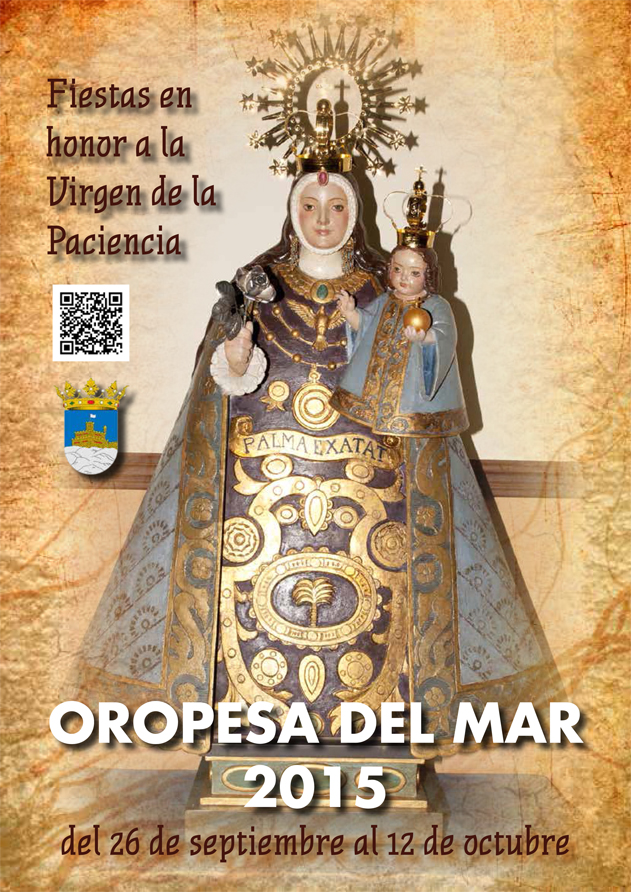 Fiestas en honor a la Virgen de la Paciencia 2015 Oropesa del Mar / Orpesa